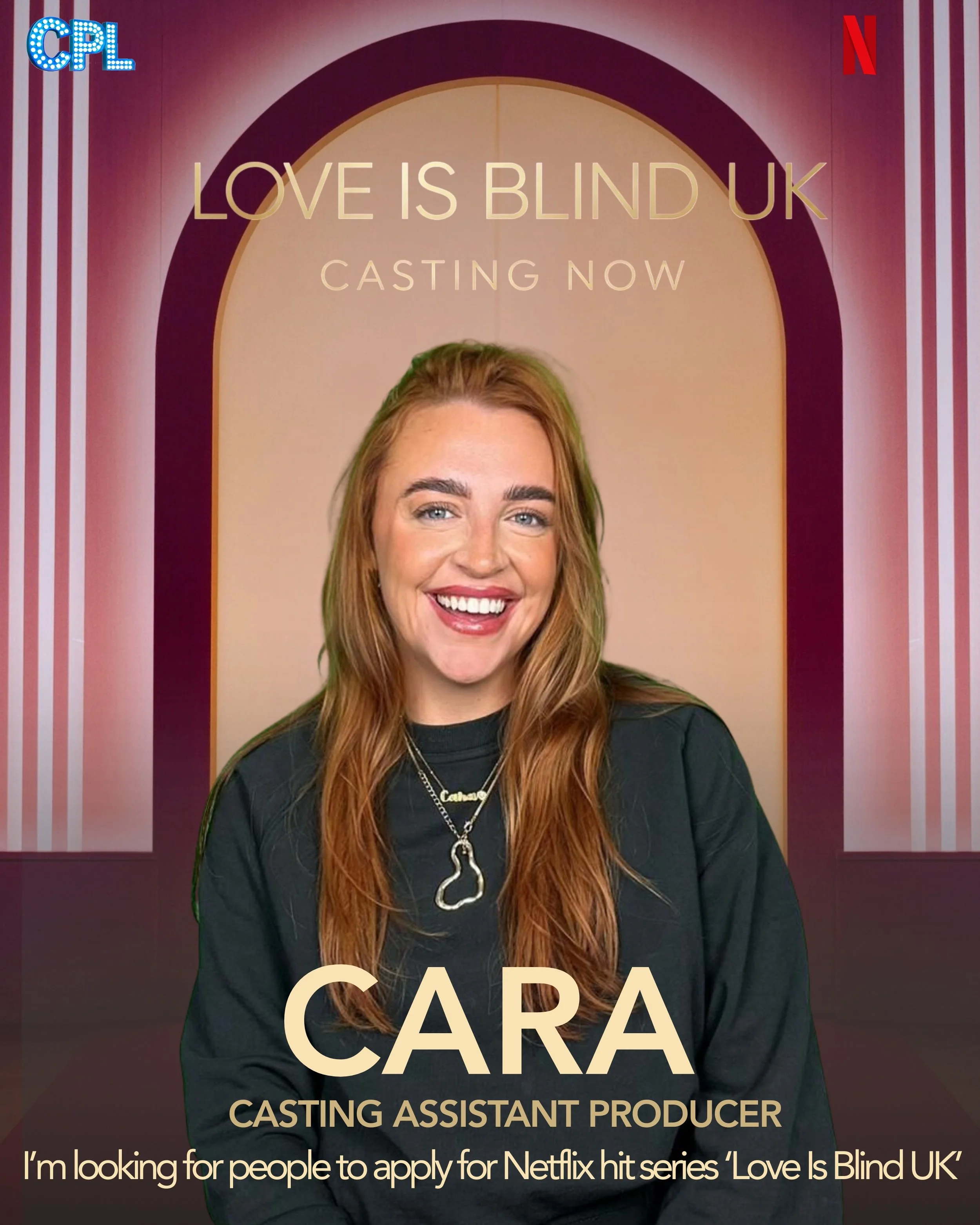 A poster advertising a casting call for Netflix series 'Love Is Blind UK' featuring Cara, a casting assistant producer. The poster shows a smiling woman with long red hair, wearing a black shirt and jewelry, standing in front of a pink and purple background with the series' title.