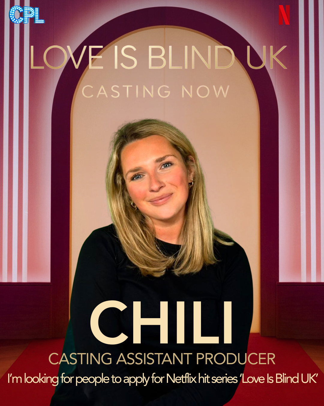 Casting call poster for Netflix series 'Love Is Blind UK' with a woman named Chilli, who is a casting assistant producer, standing in front of a themed backdrop.