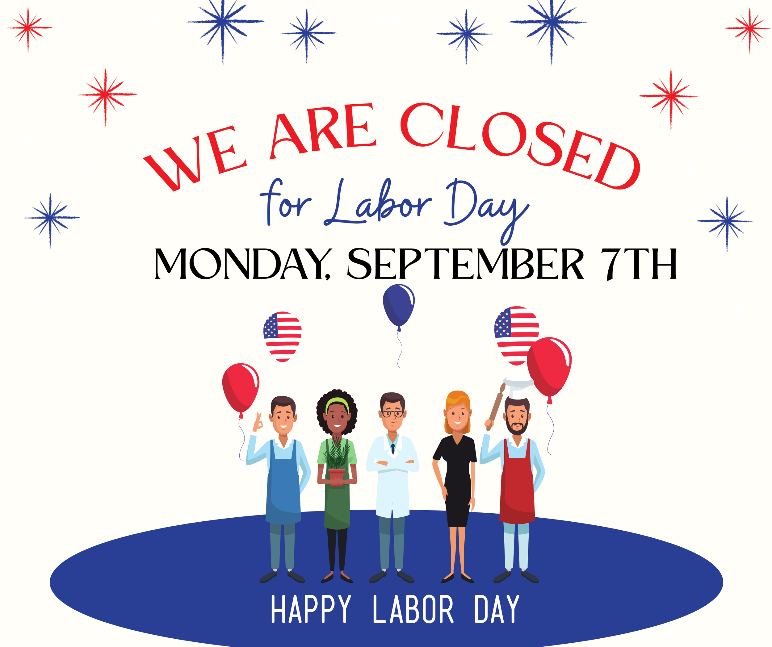 Closed in observance of Labor Day
