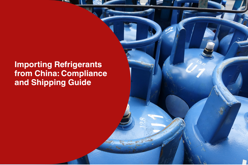 How to Ship Refrigerants from China: DG Requirements, Costs and Port Guide