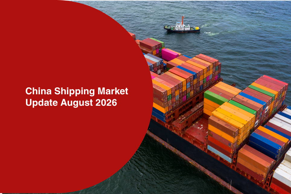 China Shipping Market Update August 2026