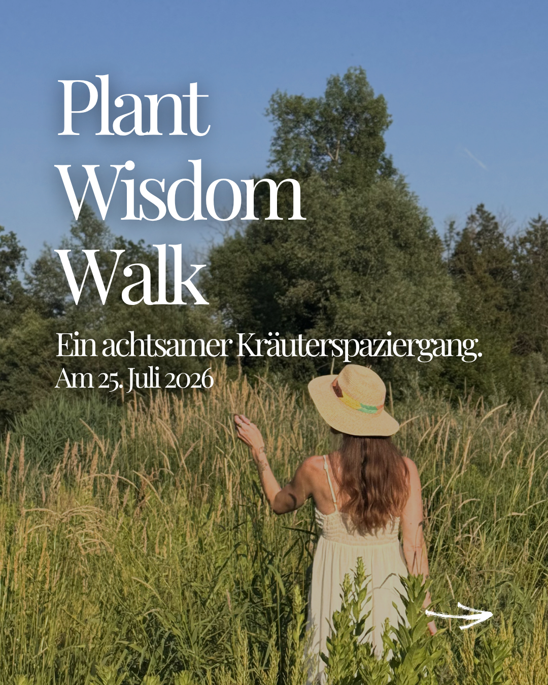 Plant Wisdom Walk - Ein achtsamer Kräuterspaziergang