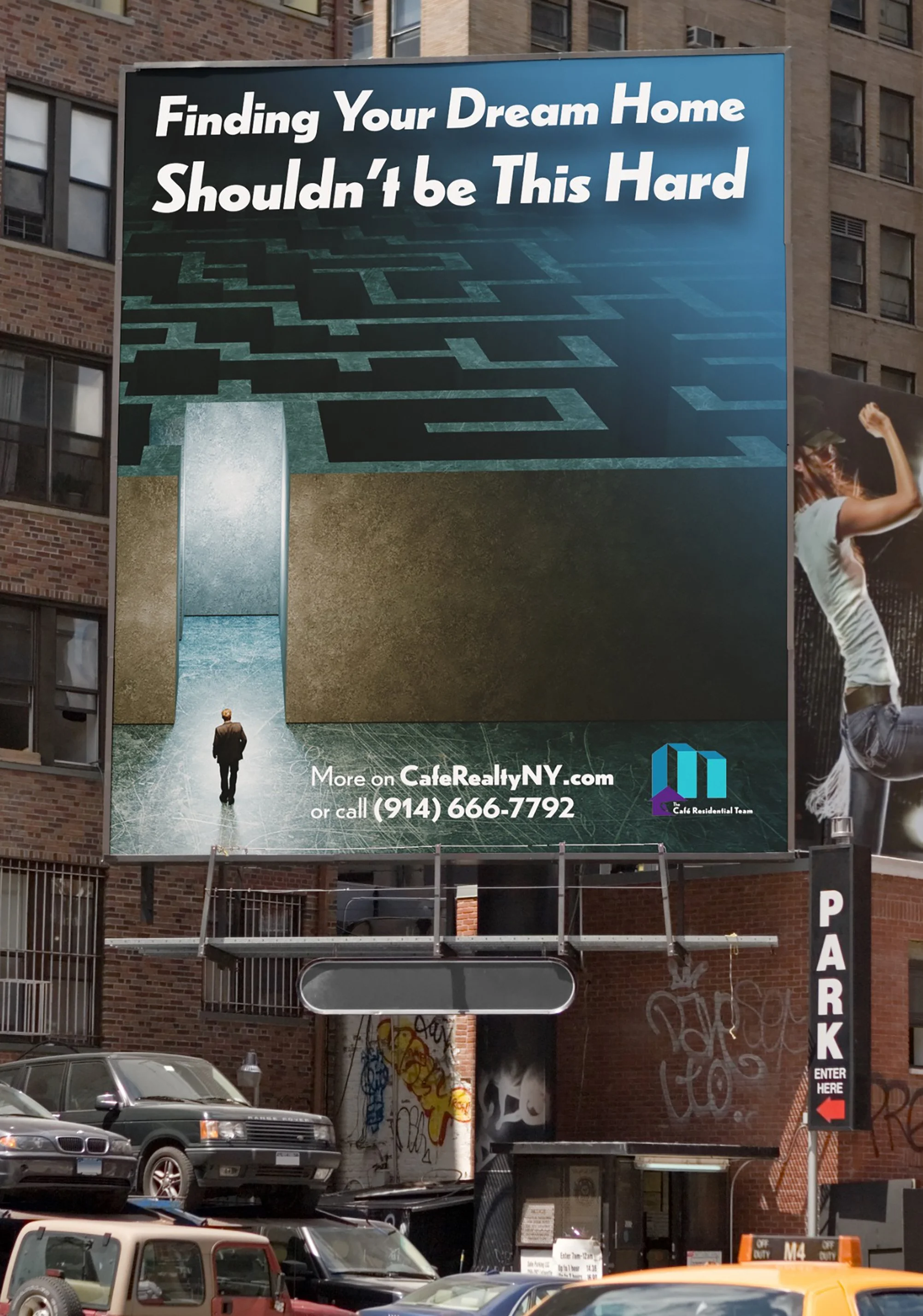 The Café Residential Team - Billboard Ad 1