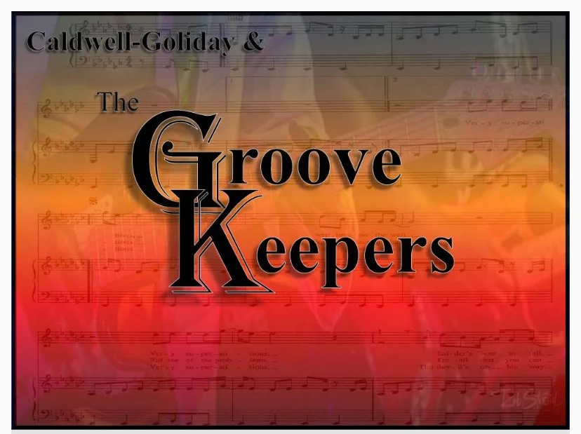 Caldwell-Goliday &amp; The Groovekeepers