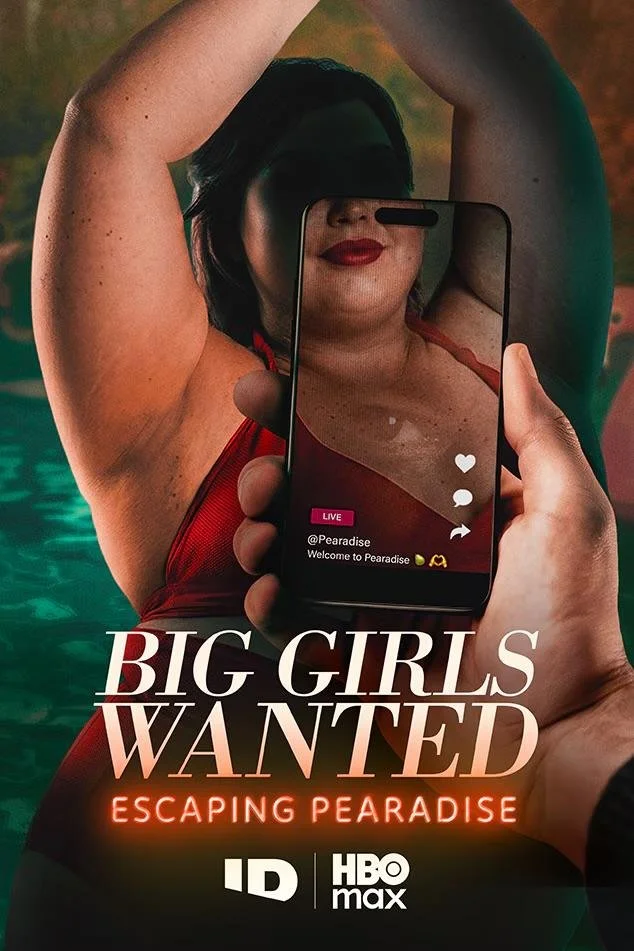 #Unscripted #All - Big Girls Wanted Escaping Pearadise - HBO Max