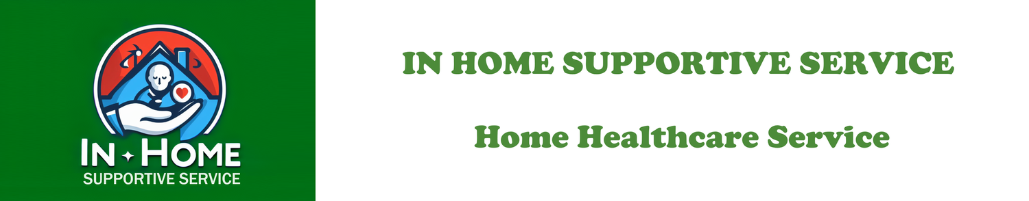 IN HOME SUPPORTIVE SERVICE