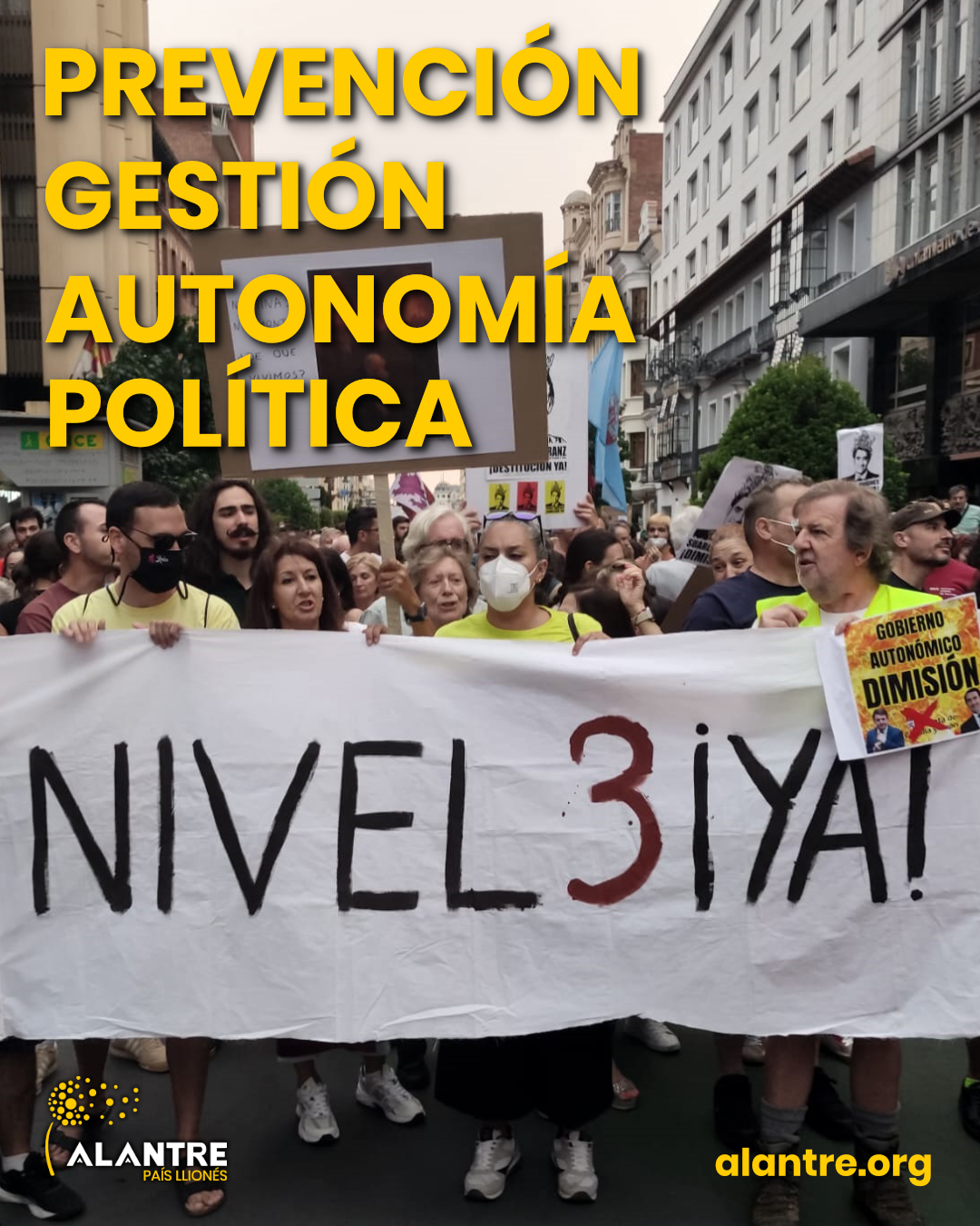 Imagen de las protestas de 2025 en León ciudad. Texto: PREVENCIÓN, GESTIÓN, AUTONOMÍA POLÍTICA. ALANTRE PAÍS LEONES.