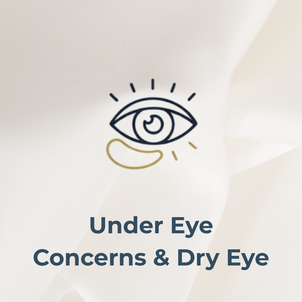 Under Eye and Dry Eye
