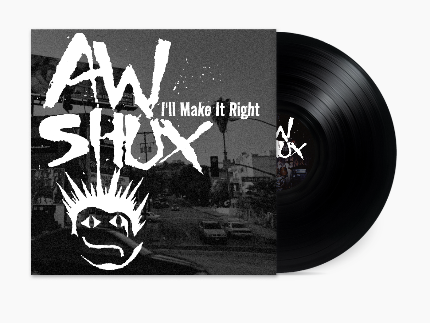 Aw Shux 7-inch Vinyl Record, 'I'll Make It Right', Punk hardcore Alternative Band Music