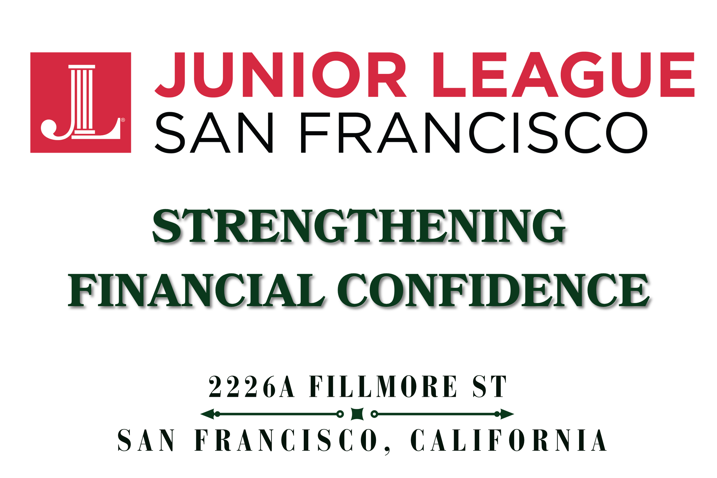 Junior League of San Francisco: Strengthening Financial Confidence