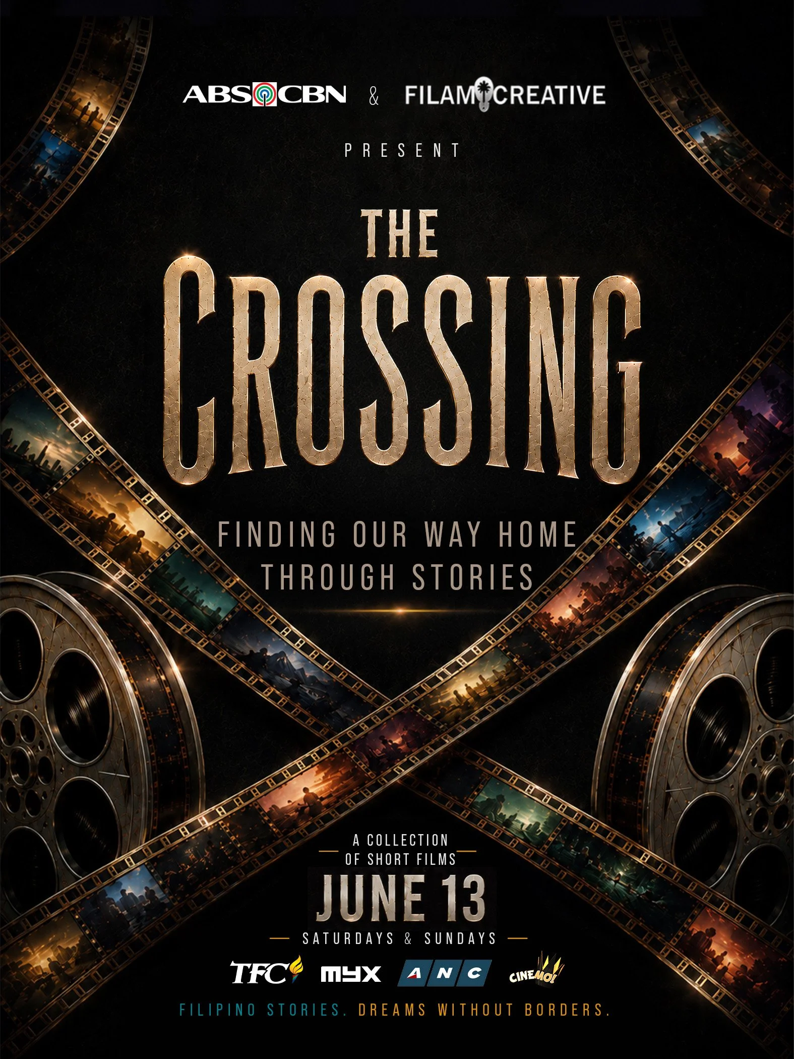 ABS-CBN and FilAm Creative Launch “THE CROSSING: Finding Our Way Home Through Stories” A Global Anthology Series Celebrating Filipino Filmmakers and Stories