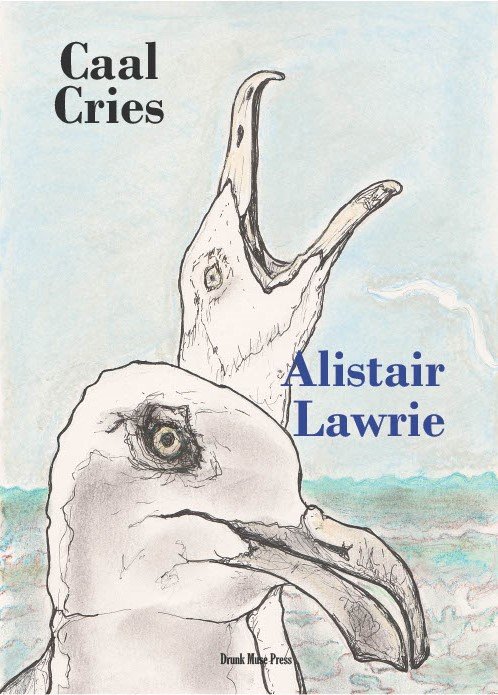 Caal Cries by Alistair Lawrie