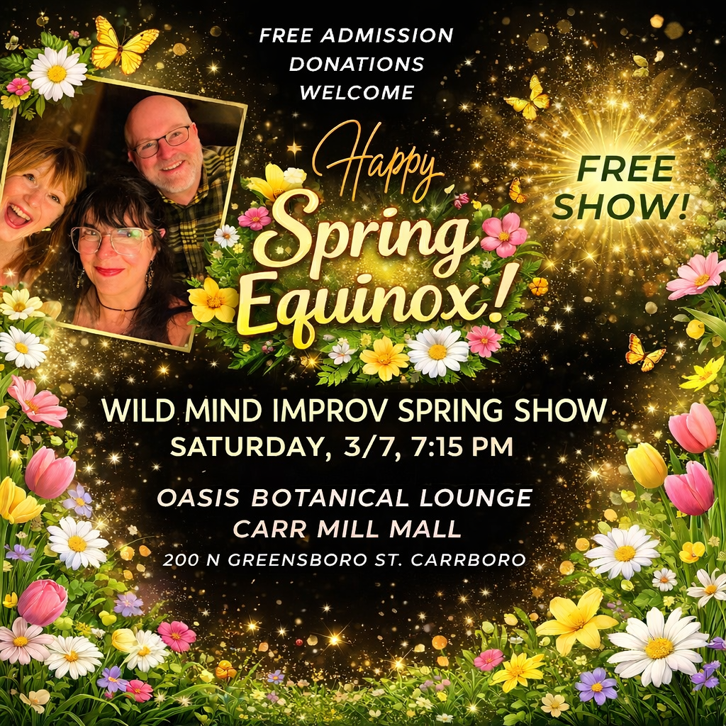 Wild Mind Spring Improv Show 