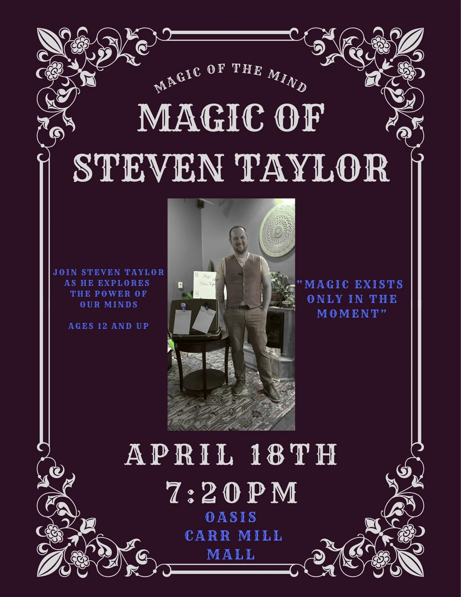 Magic Show with Steven Taylor