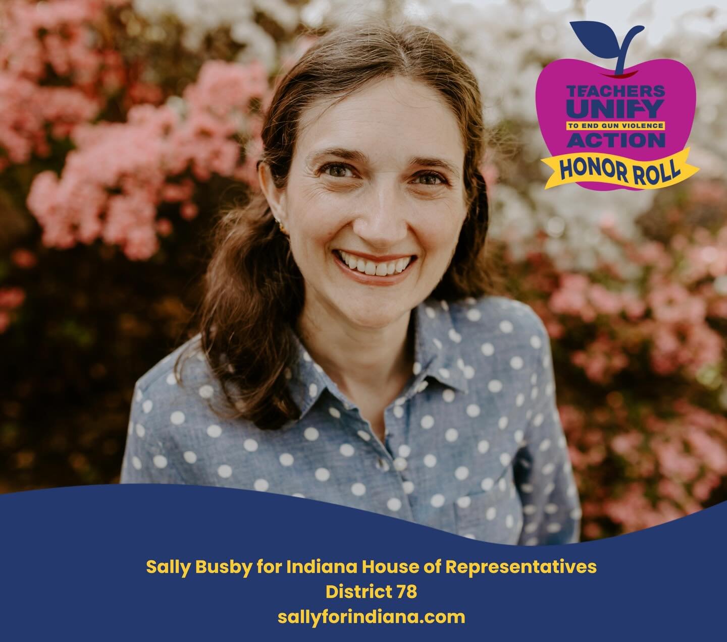 We&rsquo;re proud to recognize Sally Busby for Indiana House of Representatives District 78 as a Teachers Unify Action Honor Roll Candidate!

As an educator in Memphis for 15 years at the middle school level, Sally has participated in active shooter 