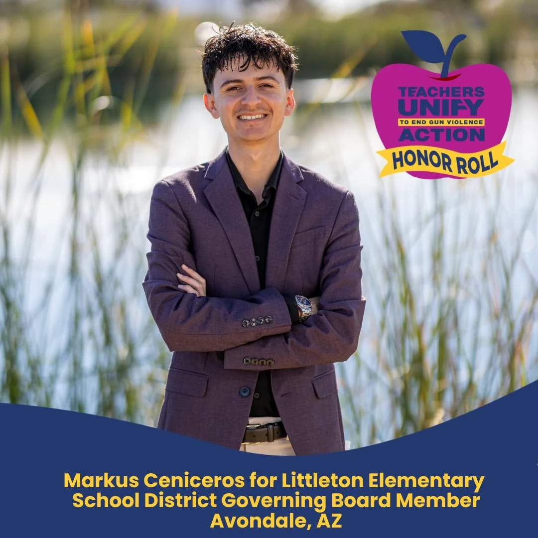 We&rsquo;re proud to recognize Markus Ceniceros for Littleton Elementary School District Governing Board Member in Avondale, Arizona, as a Teachers Unify Action Honor Roll Candidate!

&ldquo;Educators, school staff, and administrators bring essential