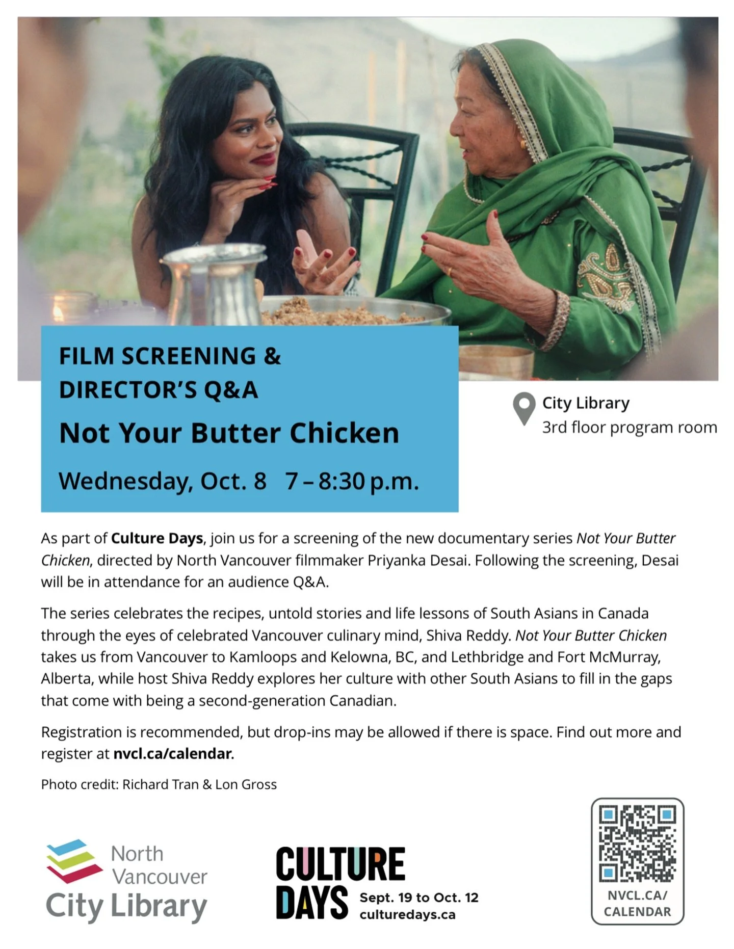 Join Director Priyanka Desai for a hometown screening of Not Your Butter Chicken followed by an intimate chat with the director.

📅 October 8, 2025
🕕 7:00 pm to 8:30 pm
📍120 14th St W North Vancouver, BC - Third Floor Program Room

In collaboratio