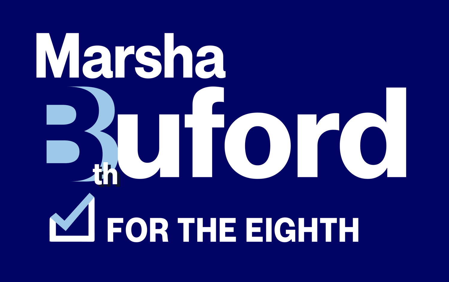 Marsha Buford for the 8th