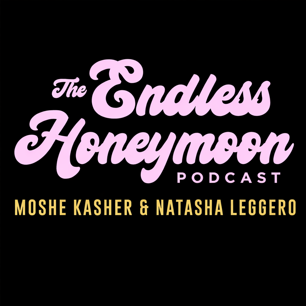Logo for 'The Endless Honeymoon Podcast' hosted by Moshe Kasher and Natasha Leggero, with pastel purple text on a black background.
