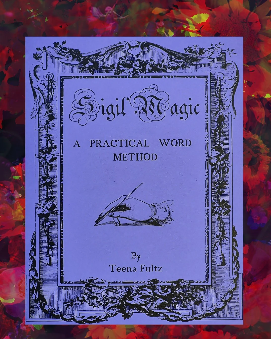 Sigil Magic: A Practical Sentence Method