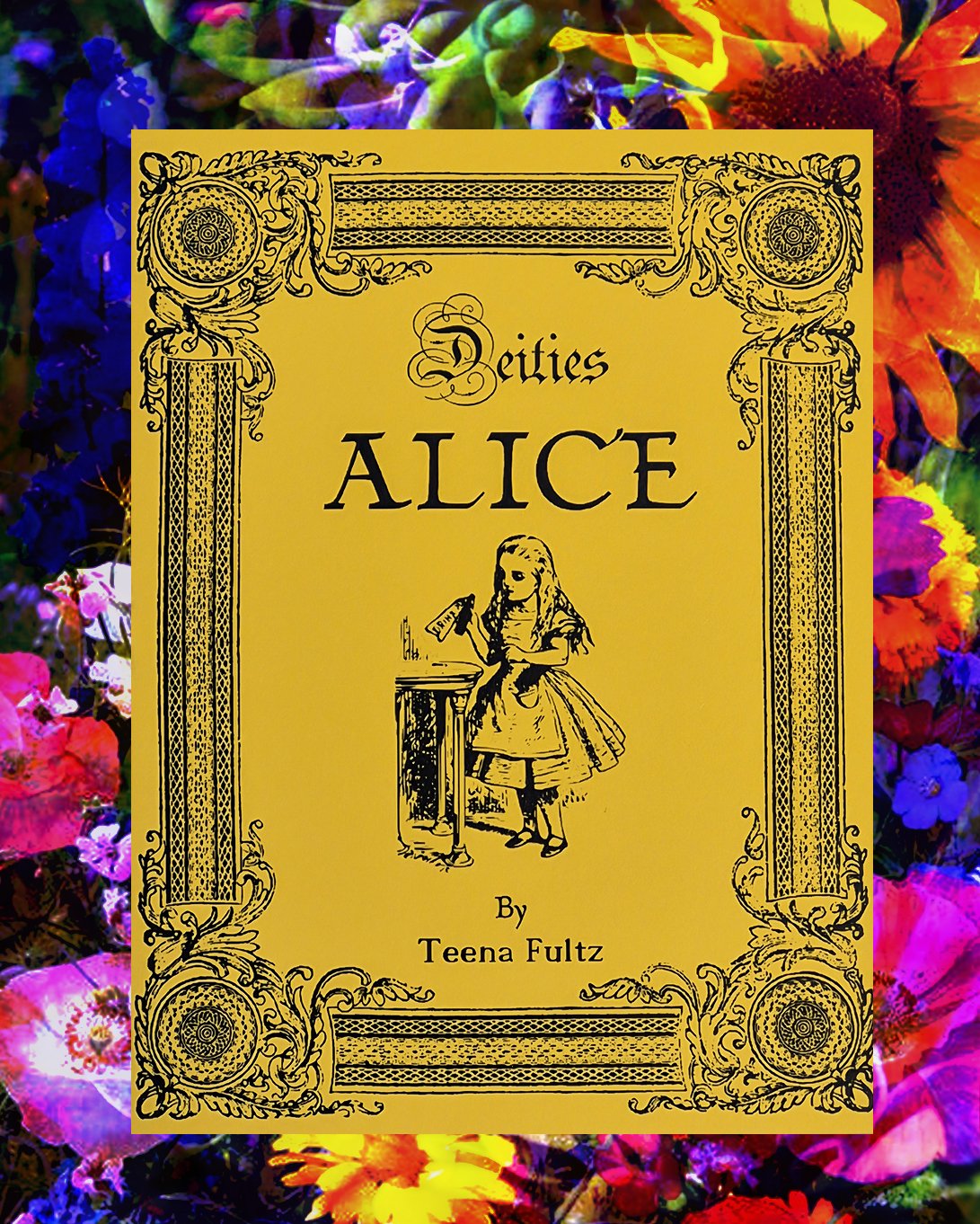 Deities: Alice (A Goddess of Our Time)