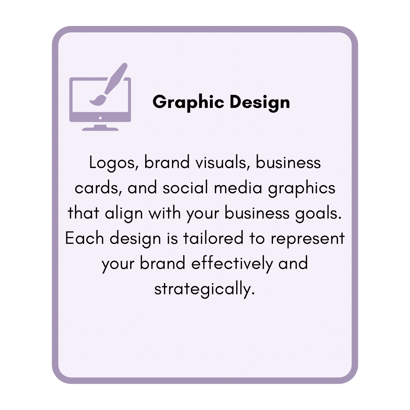 Information card with a purple border about graphic design services, including logos, brand visuals, and social media graphics.