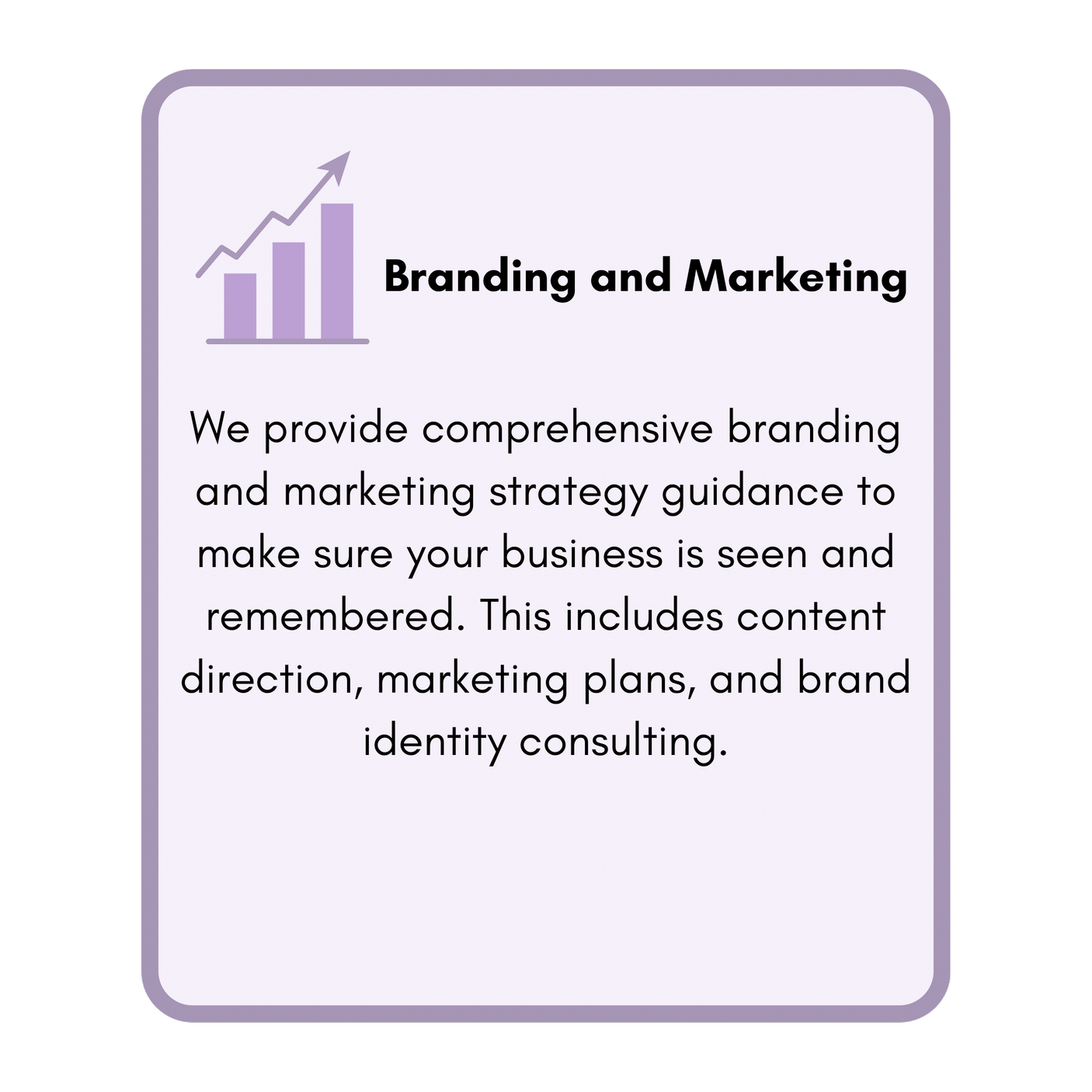 Purple sign with bar graph and arrow, titled 'Branding and Marketing', describing services for branding strategy, marketing plans, and brand identity consulting.