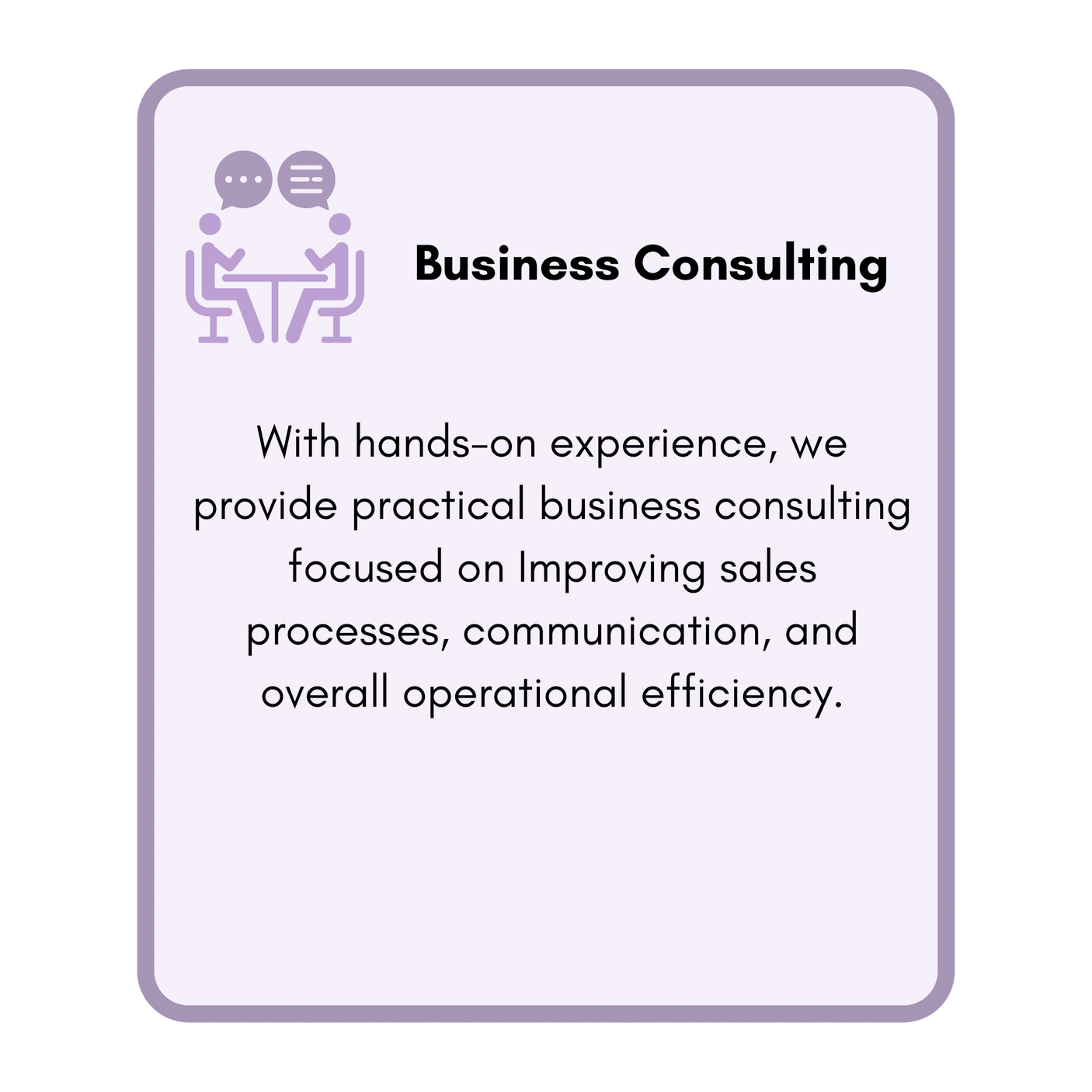 Business consulting flyer with an icon of two people talking at a table, purple border, and text about providing practical business consulting to improve sales, communication, and operational efficiency.