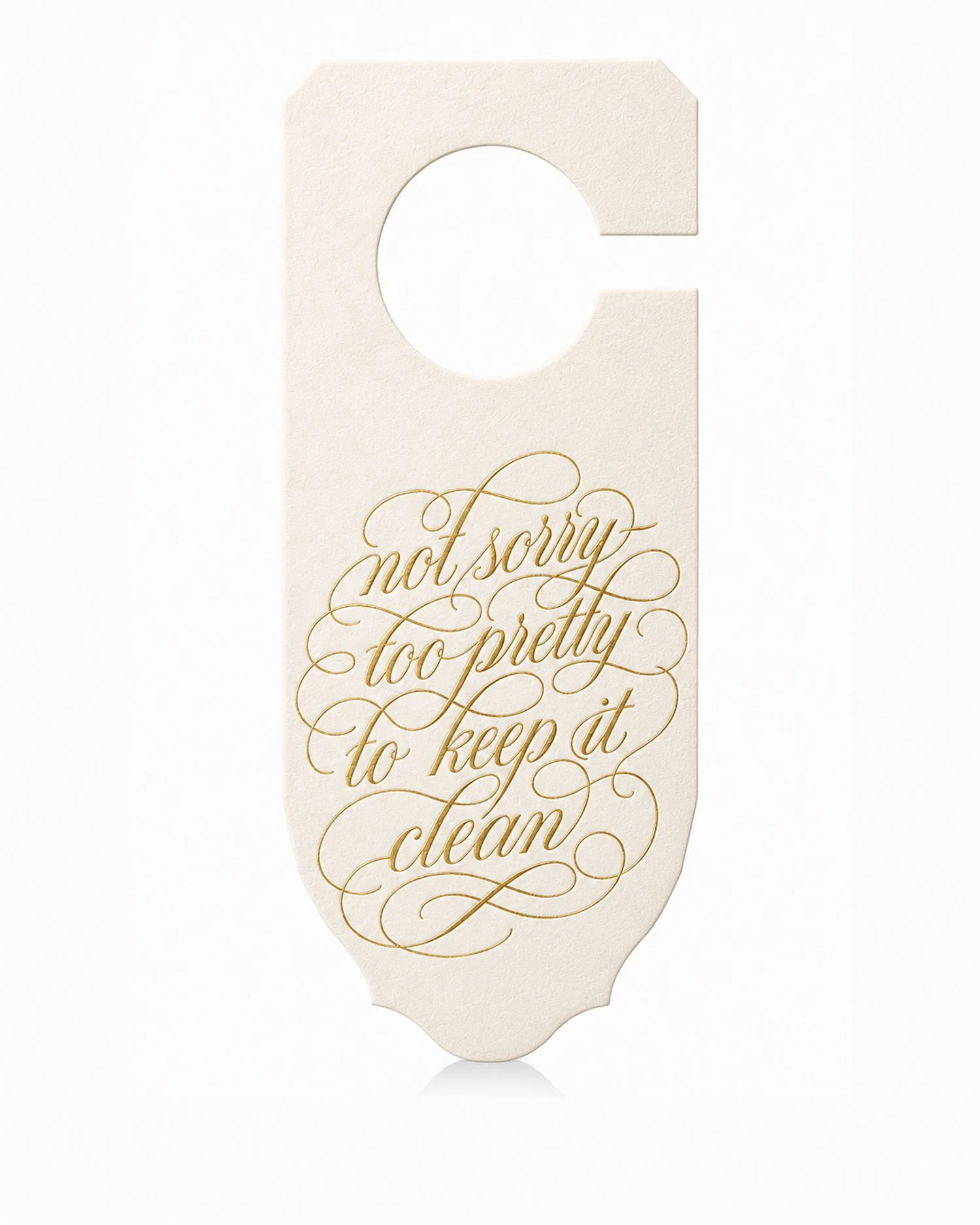 not-sorry_too-pretty-to-clean_engraved-door-hanger-white.jpg