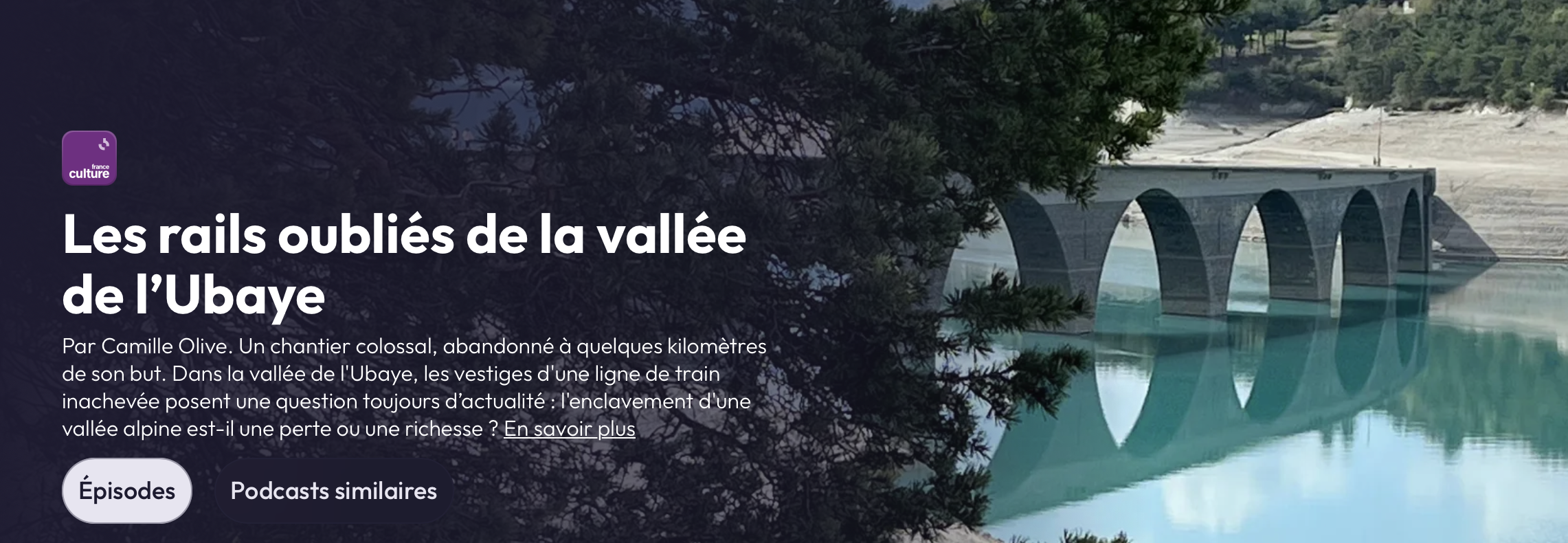 Les rails oubliés de la vallée de l'Ubaye - site de Radio France