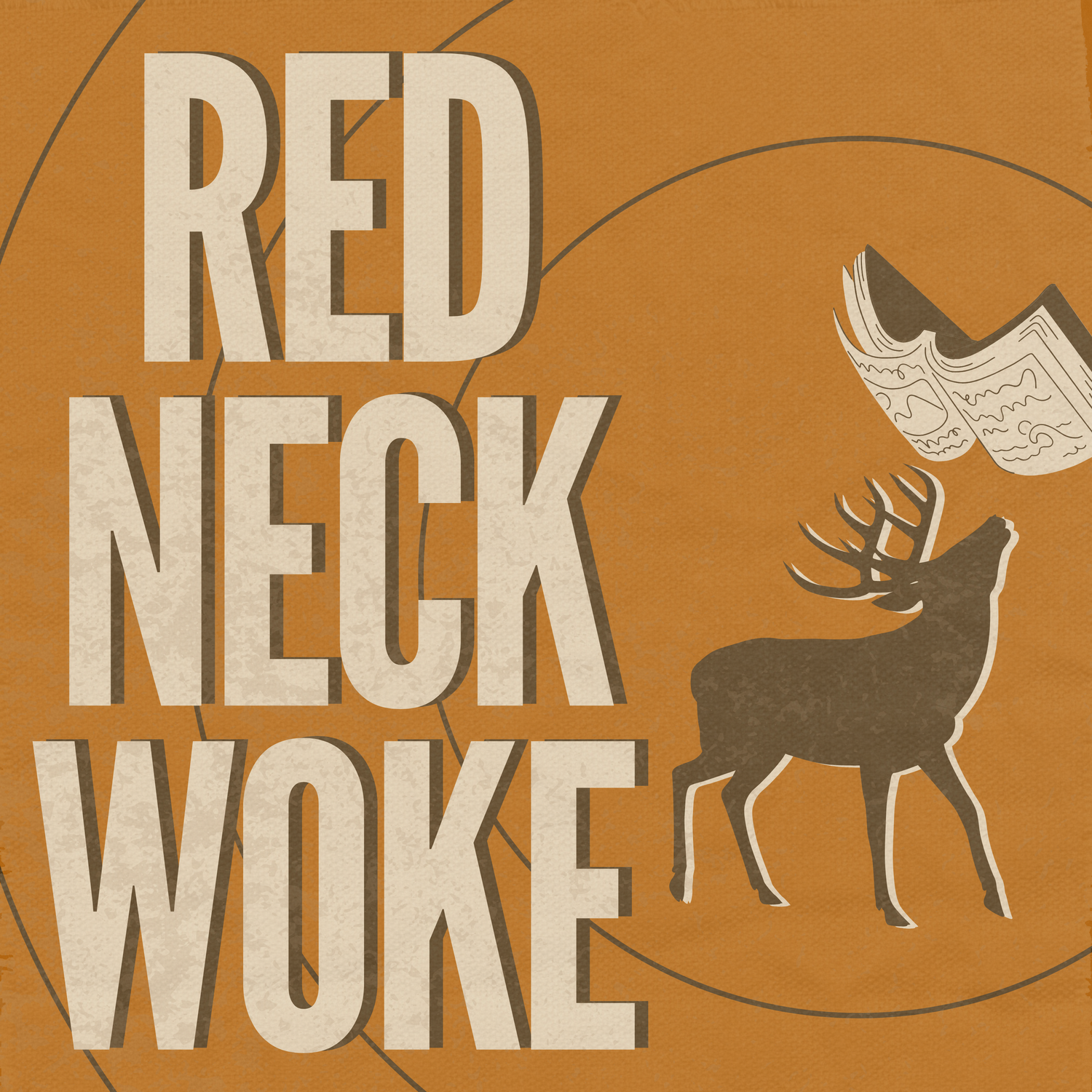 Redneck Woke podcast artwork
