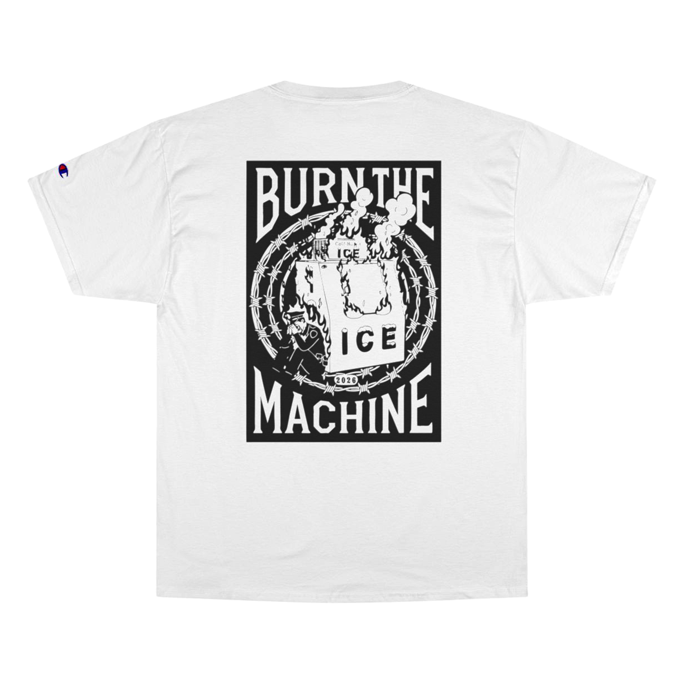 Burn The Machine - Champion T-Shirt