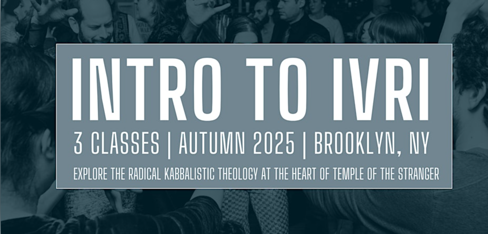 Edges of Judaism: An Introduction to the Ivri Path (Session 1 of 3)