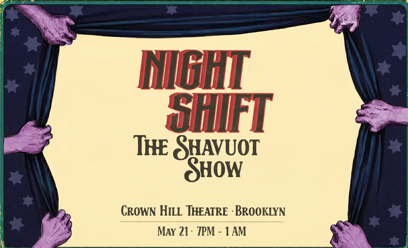 Night Shift: The Shavuot Show