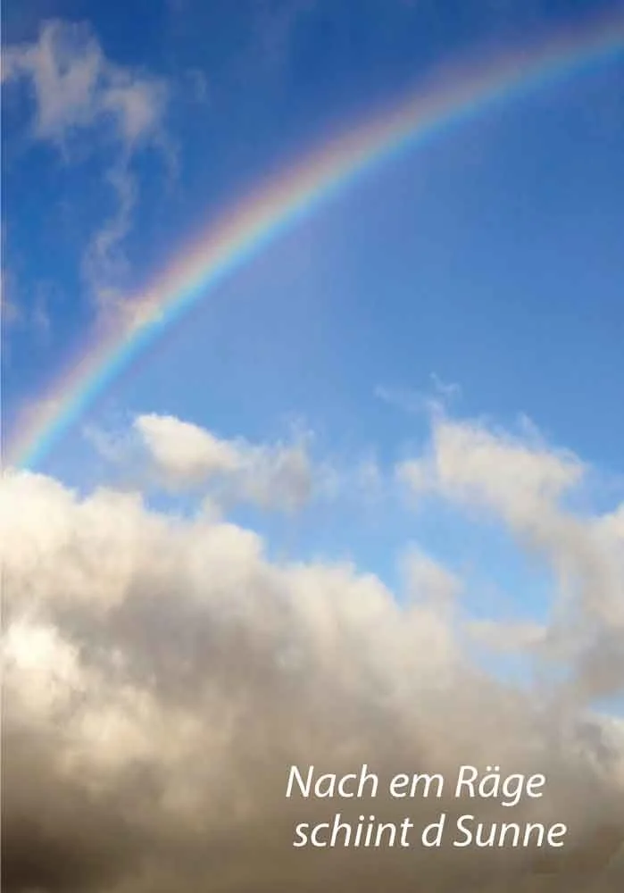 A4-Poster «Nach em Räge schiint d Sunne»
