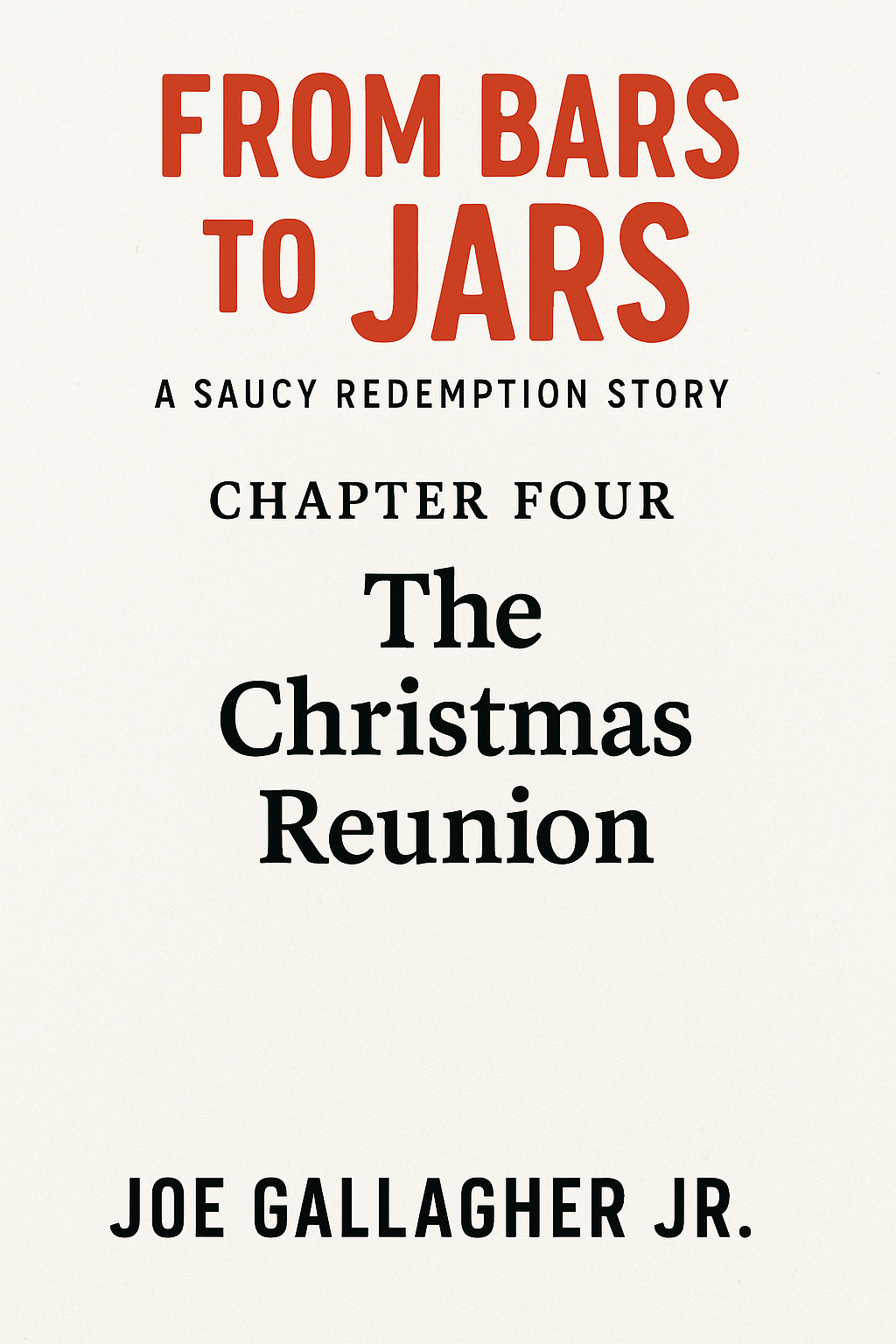 Chapter Four: The Christmas Reunion