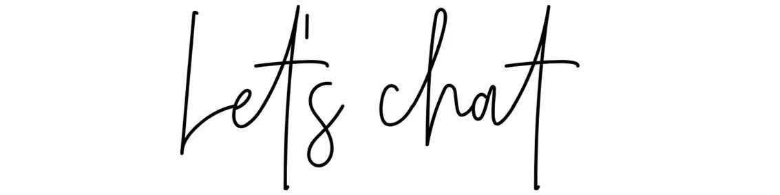 Handwritten text that says "Let's chat"
