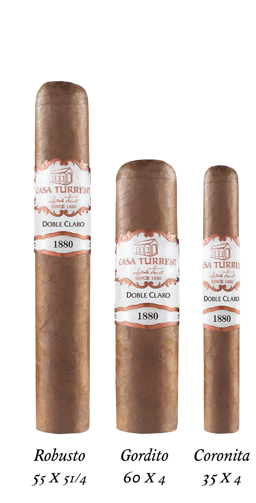 Casa Turrent 1880 Doble Claro Sizes