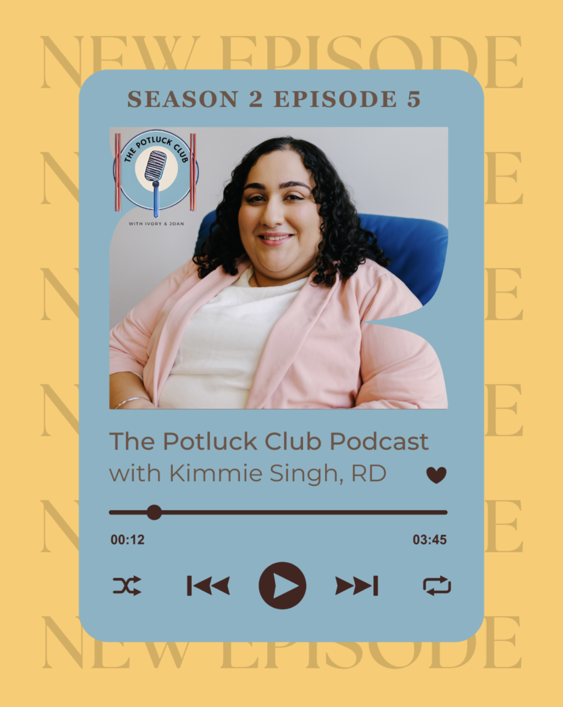 S2E5: Kimmie Singh