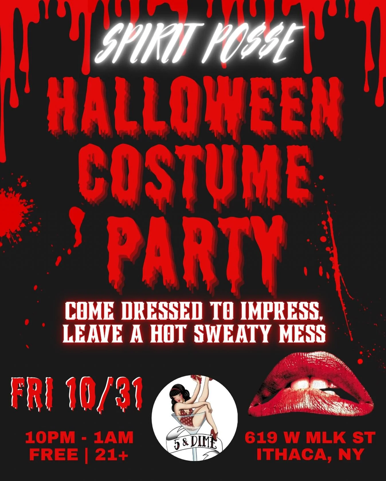 Bring out your best costume for Ithaca&rsquo;s Premier Halloween Costume Party at @ithaca5anddime 

Spirit Posse DJs - @thedutchessofspiritposse &amp; @the.brat.dondada - will be keeping the music bumpin all night!

Friday 10/31 | 10pm - 1am
FREE adm