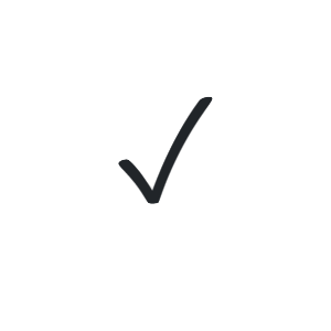 Black checkmark icon with a gray outline on a white background.