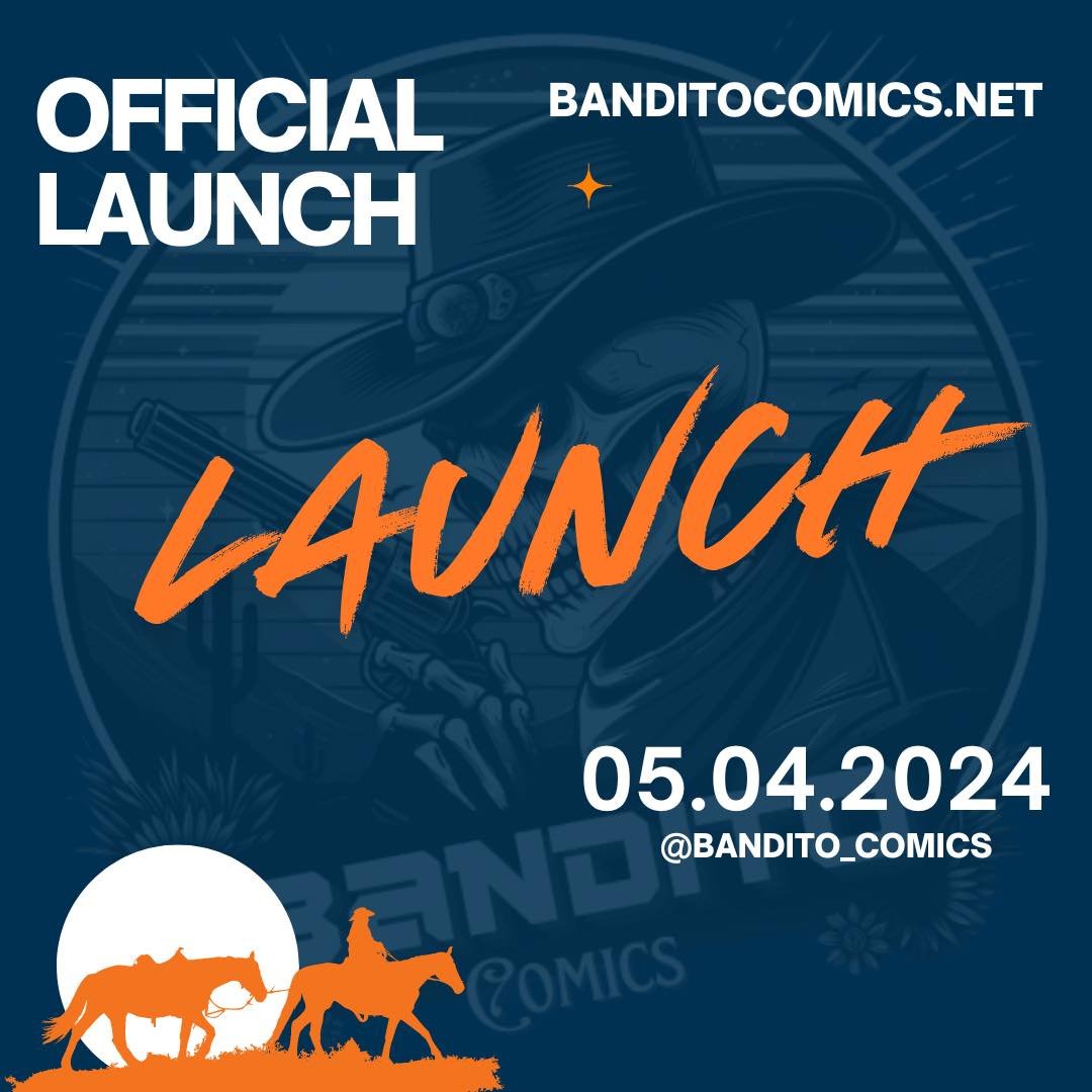 Bandito Comics will officially launch on May 4th! 

Make sure to give our page a visit to see what is set to release and place your pre-orders. 

May 4th is also Free Comic Book Day, so don&rsquo;t forget to go out and support your local brick and mo