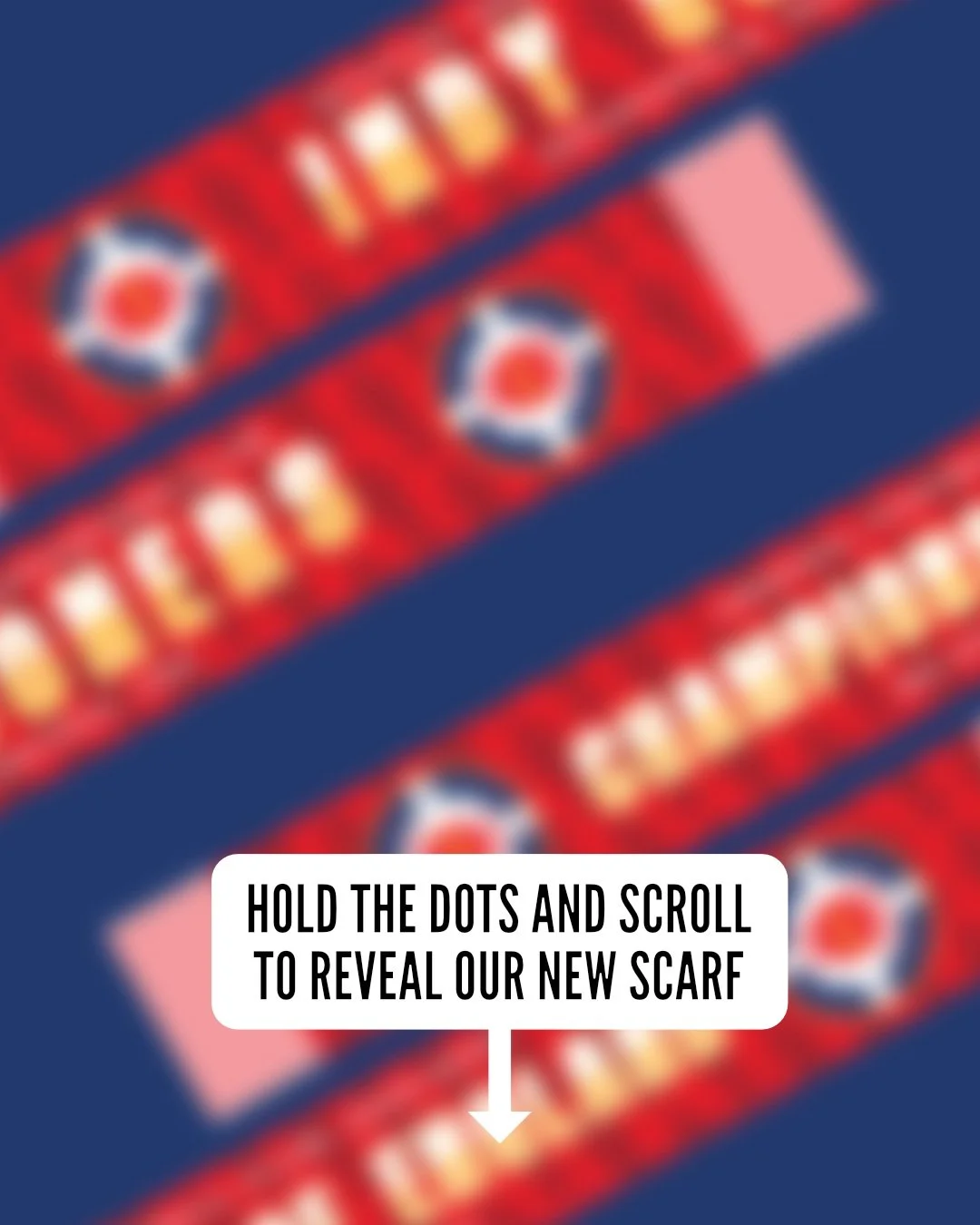 Hold the dots and scroll to reveal our new scarf, fit for the Champions of England 🏆

It's in production and hopefully will be ready by opening day!