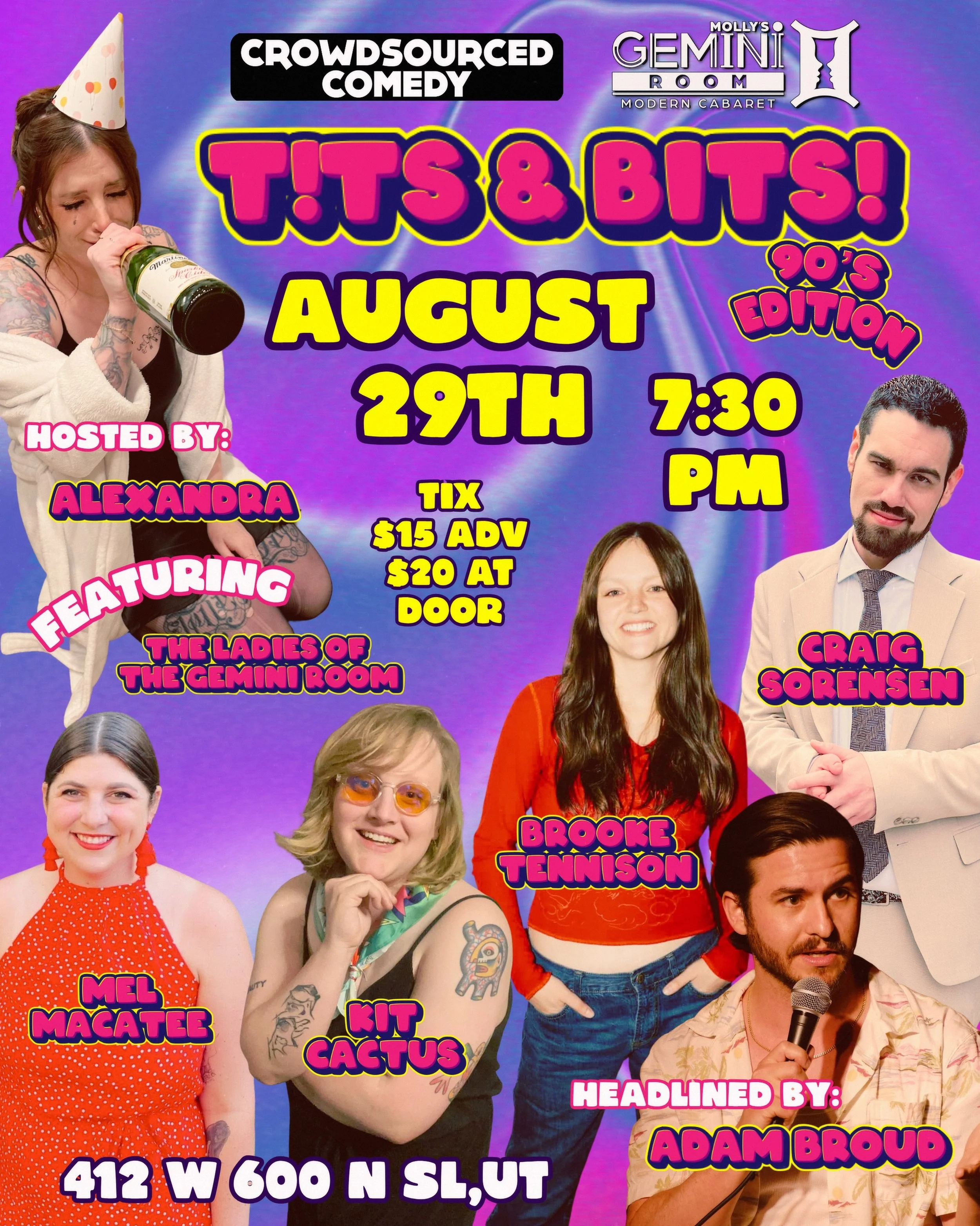 Your favorite comedy &amp; cabaret show is back this month! Get ready for a totally rad night of nostalgia fueled entertainment -  90&rsquo;s style!