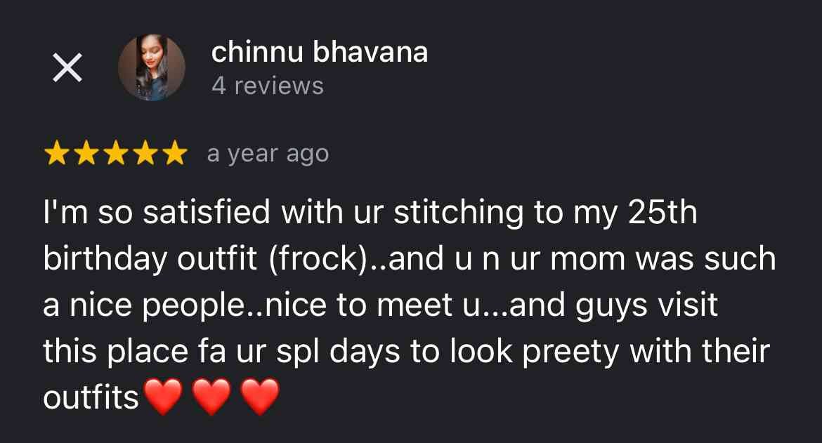 Screenshot of a customer review on a mobile app, expressing satisfaction with a stitching service for a birthday outfit, praising the staff and the environment, with three red heart emojis at the end.