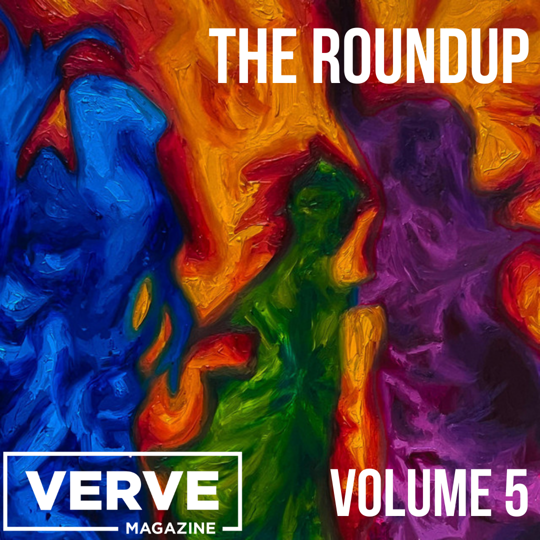 The VERVE RoundUp Vol. 5 - Spring Edition