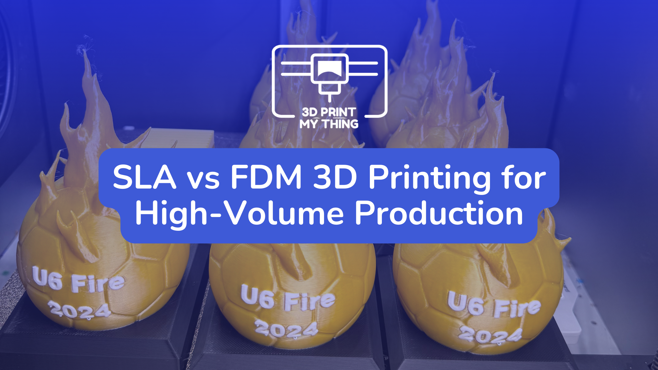 SLA vs FDM 3D Printing for High-Volume Production