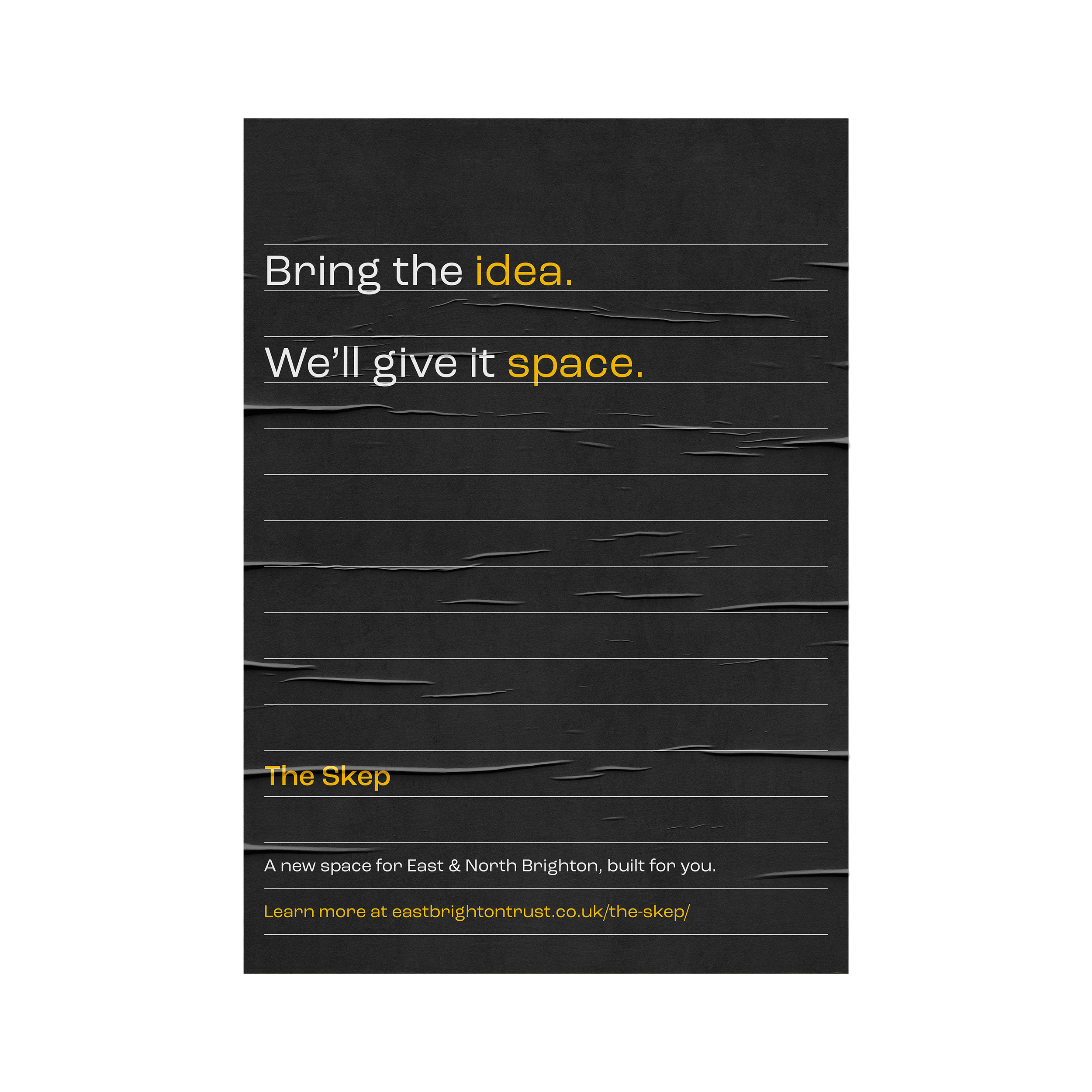 One of my 'less is more' concept led ideas: Turning a promotional poster into a ruled notepad, the majority of which is left empty to signify the canvas the venue itself acts as, alongside the diversity of people and activities it enables.  Dark grey