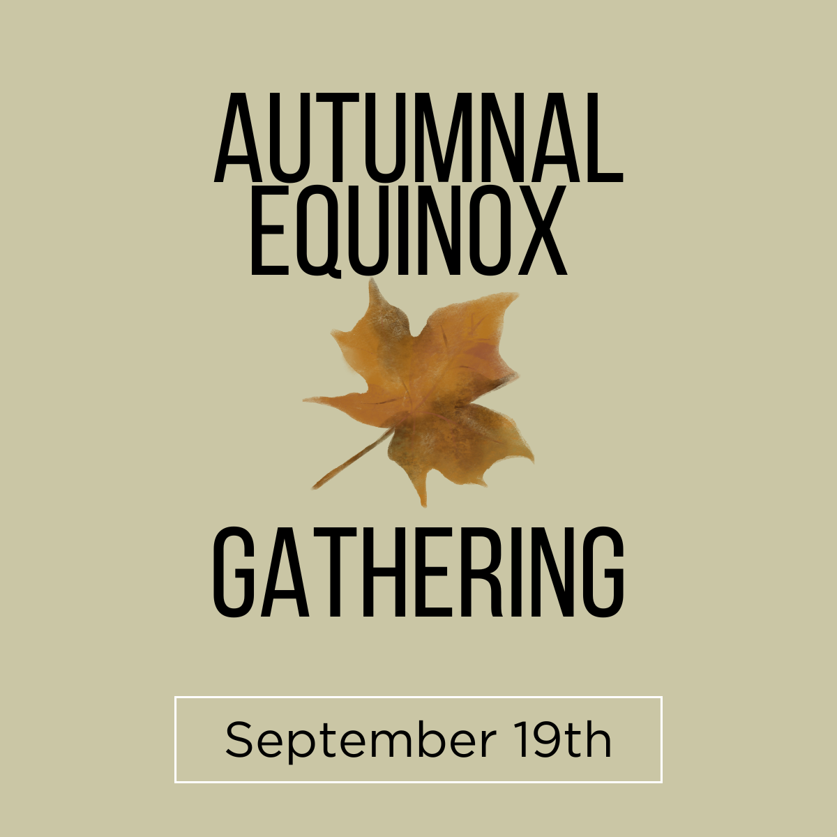 Autumnal Equinox Gathering
