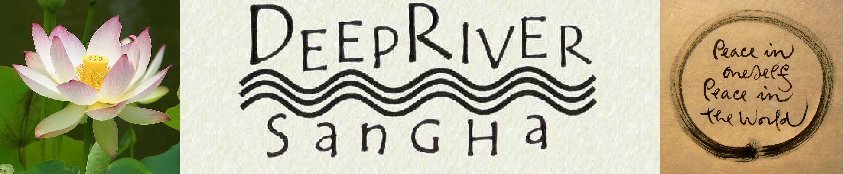 Deep River Sangha / Greensboro Community of Mindfulness